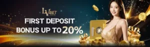 LVBET 1st deposit bonus