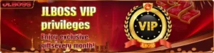 JLBOSS VIP BONUS